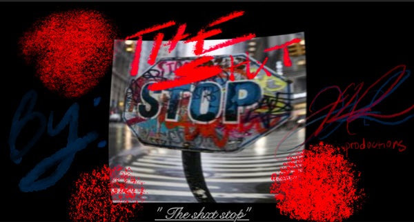 "THE SHxT STOP"